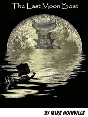 cover image of The Last Moon Boat
